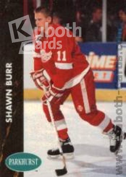 NHL 1991-92 Parkhurst - No. 45 - Shawn Burr