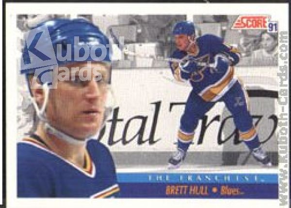 NHL 1991-92 Score American - No 337 - Brett Hull