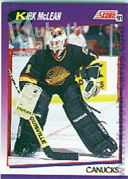 NHL 1991-92 Score American - No 261 - Kirk McLean