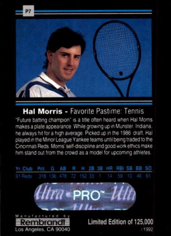MLB 1992 Rembrandt Ultra Pro - No P7 - Hal Morris