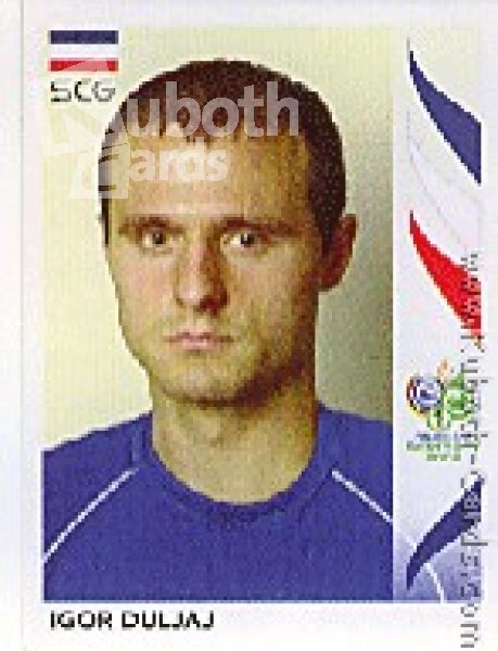 Fussball 2006 Panini WM - No 216 - Igor Duljaj