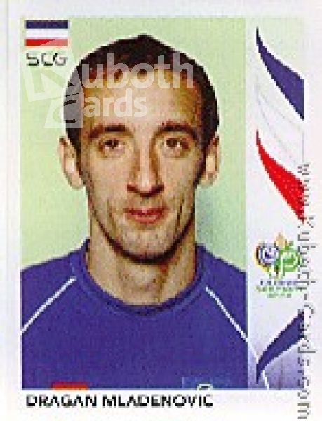 Fussball 2006 Panini WM - No 218 - Dragan Mladenovic