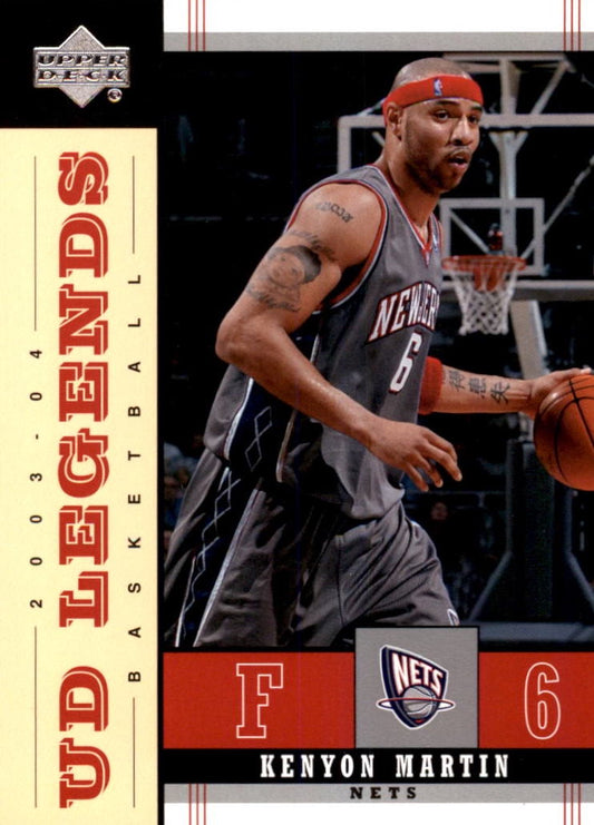 NBA 2003 / 04 Upper Deck Legends - No 52 - Kenyon Martin