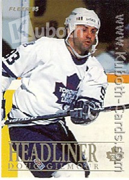 NHL 1994/95 Fleer Headliners - No 3 of 10 - Doug Gilmour