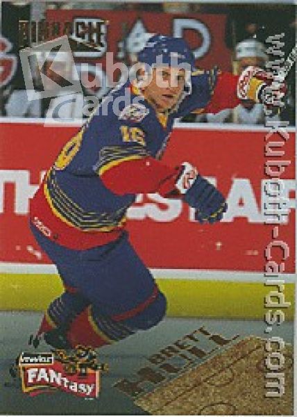 NHL 1995 / 96 Pinnacle FANtasy - No 24 of 30 - Brett Hull