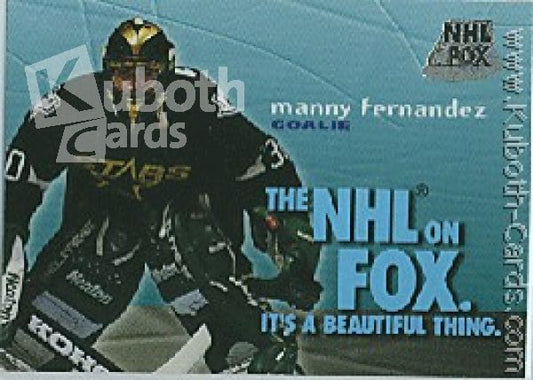 NHL 1995 / 96 SkyBox Impact NHL on Fox - No 14 of 18 - Manny Fernandez