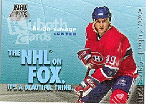 NHL 1995 / 96 SkyBox Impact NHL on Fox - No 9 of 18 - Brian Savage