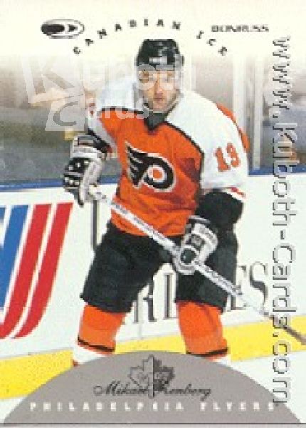 NHL 1996 / 97 Donruss Canadian Ice - No 77 - Mikael Renberg