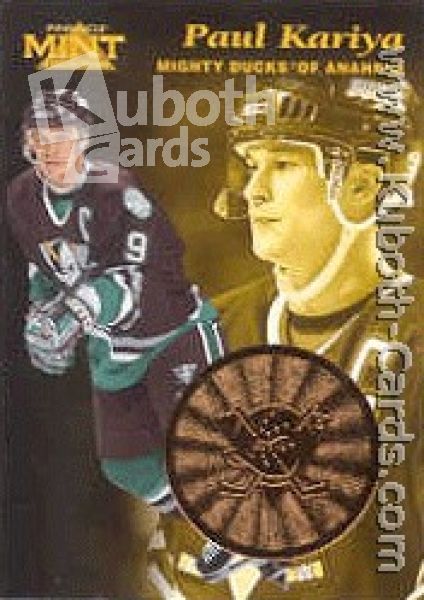 NHL 1996/97 Pinnacle Mint Bronze - No 5 of 30 - Paul Kariya