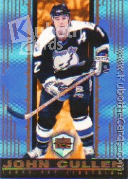 NHL 1998-99 Pacific Dynagon Ice - No. 172 - John Cullen