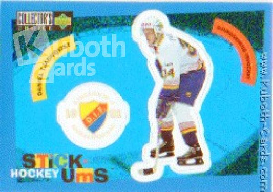SHL 1997 / 98 Swedish Collector's Choice Stick'Ums - No S14 - Daniel Tjarnqvist