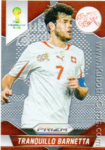 Fussball 2014 Panini Prizm - No 185 - Tranquillo Barnetta