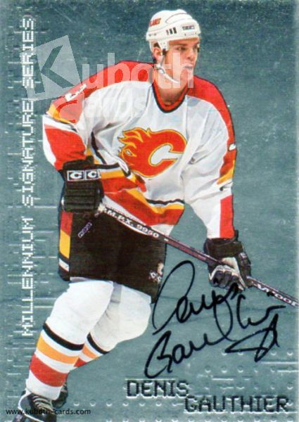 NHL 1999-00 BAP Millennium Autographs - No 44 - Denis Gauthier