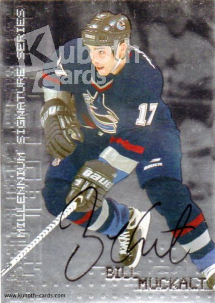 NHL 1999-00 BAP Millennium Autographs - No 236 - Bill Muckalt