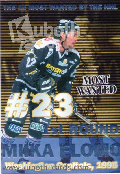 NHL 1999-00 Finnish Cardset Most Wanted - No 8 of 12 - Miika Elomo