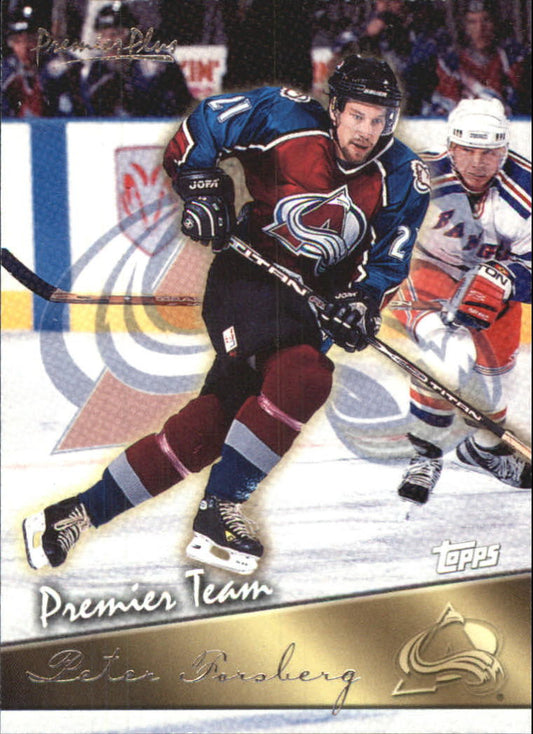 NHL 1999-00 Topps Premier Plus Premier Team - No PT6 - Peter Forsberg