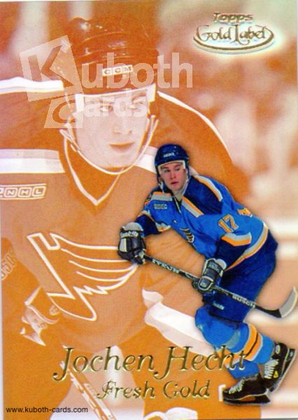 NHL 1999-00 Topps Gold Label Fresh Gold - No FG19 - Jochen Hecht