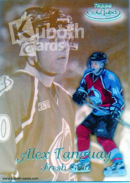 NHL 1999-00 Topps Gold Label Fresh Gold - No FG9 - Alex Tanguay