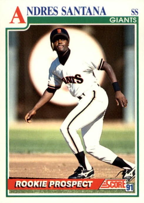 MLB 1991 Score - No 762 - Andres Santana