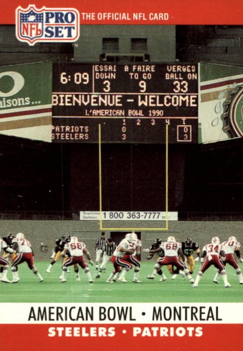 NFL 1990 ProSet - No 784 - American Bowl - Steelers vs Patriots