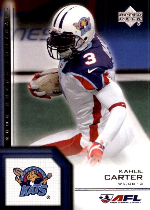 NFL 2006 Upper Deck AFL - No 85 - Kahlil Carter