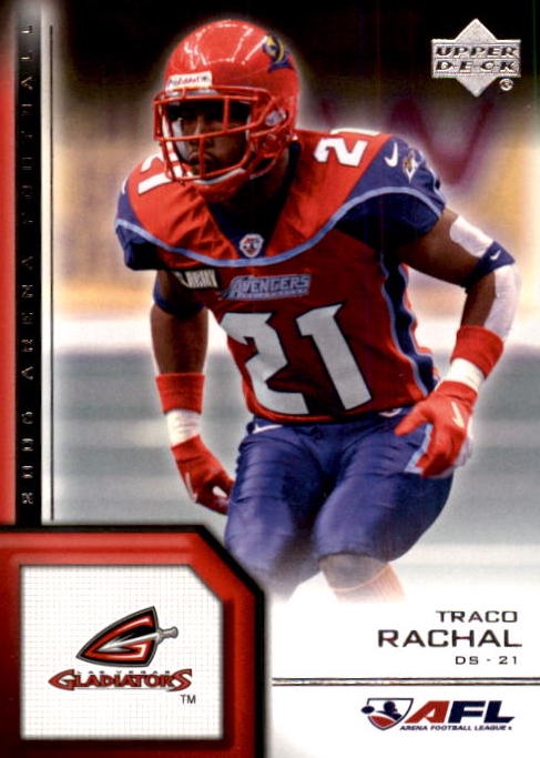 NFL 2006 Upper Deck AFL - No 89 - Traco Rachal