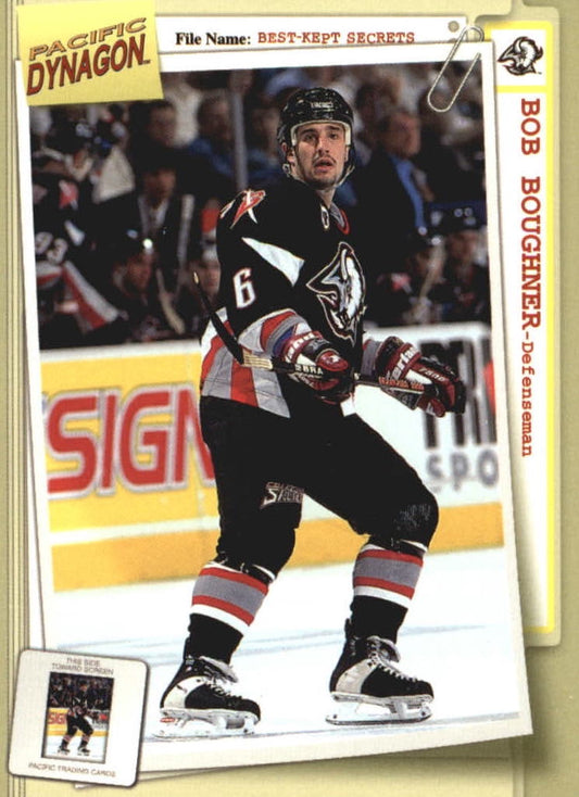 NHL 1997 / 98 Pacific Dynagon Best Kept Secrets - No 9 - Bob Boughner
