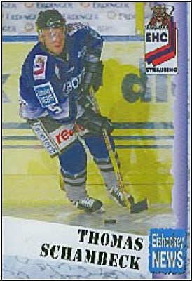 DEL 1999 / 00 Oberliga EHC Straubing - No 4 - T. Schambeck