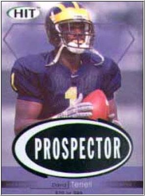 NFL 2001 SAGE Hit Prospectors - No P12 - David Terrell