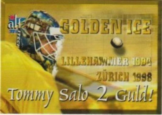 NHL/SHL 2004-05 Swedish Alfa pictures Alfa Stars Golden Ice - No GI 8 of 12 - Tommy Salo