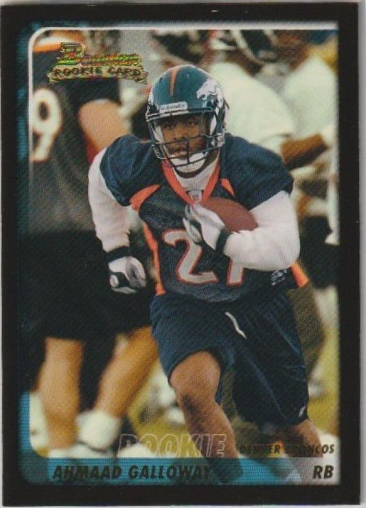 NFL 2003 Bowman - No 153 - Ahmaad Galloway