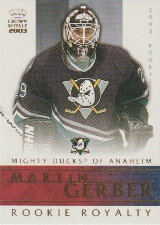 NHL 2002-03 Crown Royale Rookie Royalty - No 2 - Martin Gerber