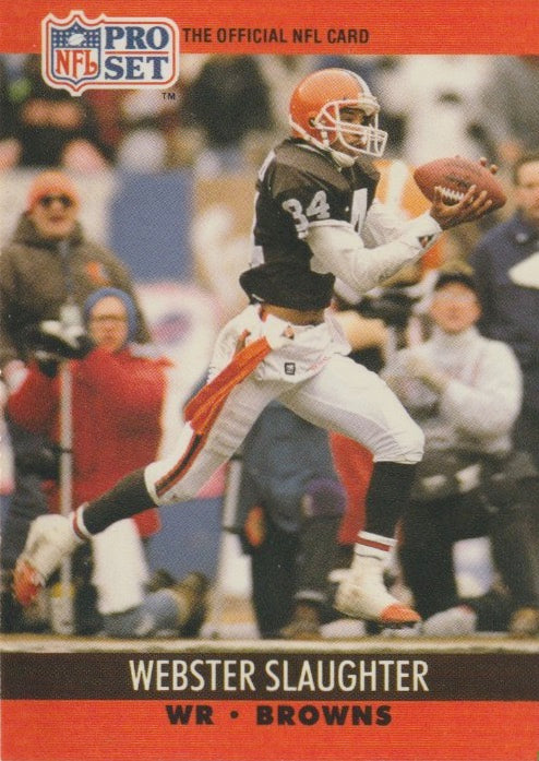NFL 1990 ProSet - No 477 - Webster Slaughter