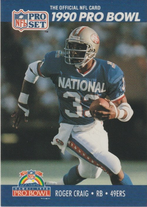 NFL 1990 ProSet - No 385 - Roger Craig