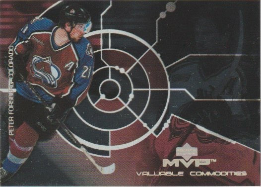 NHL 2000-01 Upper Deck MVP Valuable Commodities - No VC3 - Peter Forsberg