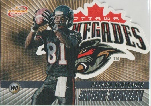 NFL 2003 Atomic CFL - No 63 - Andre Kirwan