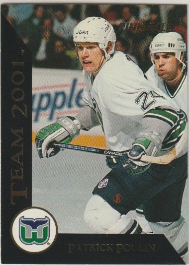 NHL 1993-94 Pinnacle Team 2001 - No 8 of 30 - Patrick Poulin