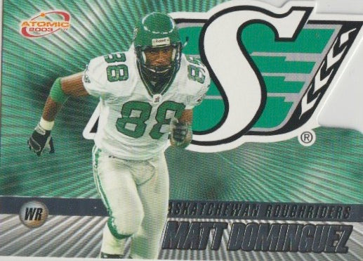 NFL 2003 Atomic CFL - No 68 - Matt Dominguez