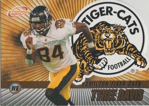 NFL 2003 Atomic CFL Gold - No 41 - Tyree Davis