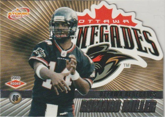 NFL 2003 Atomic CFL - No 65 - Romaro Miller