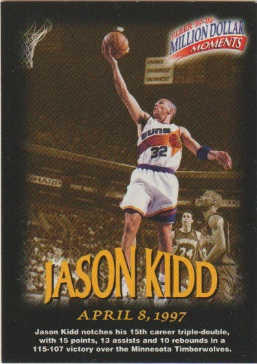 NBA 1997-98 Fleer Million Dollar Moments - No 15 - Jason Kidd