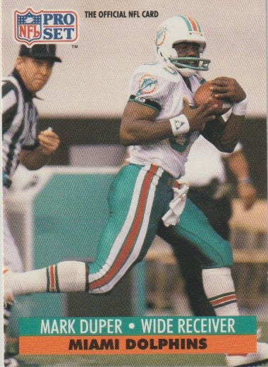 NFL 1991 ProSet - No 209 - Mark Duper