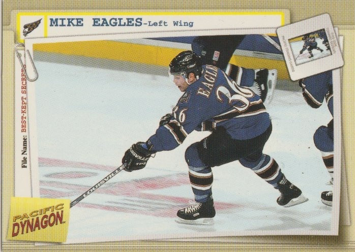 NHL 1997 / 98 Pacific Dynagon Best Kept Secrets - No 101 - Mike Eagles