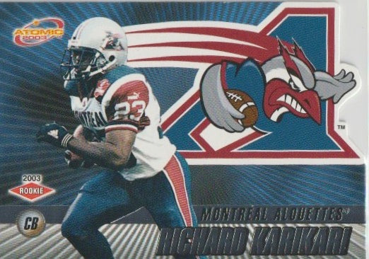 NFL 2003 Atomic CFL - No 53 - Richard Karikari