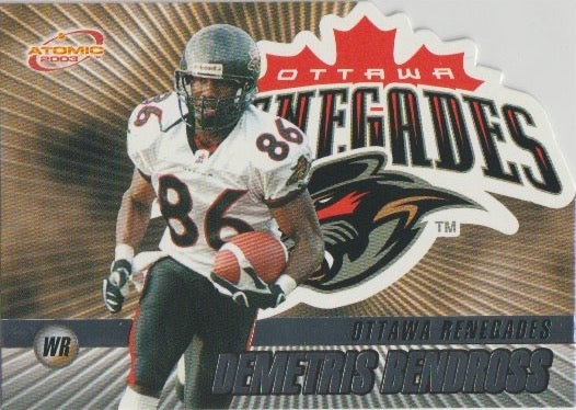 NFL 2003 Atomic CFL - No 57 - Demetris Bendross