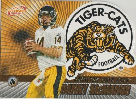 NFL 2003 Atomic CFL - No 43 - Danny McManus