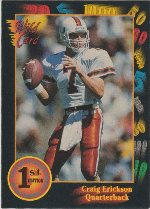 NFL 1991 Wild Card Draft - No 63 - Craig Erickson
