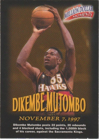 NBA 1997-98 Fleer Million Dollar Moments - No 45 - Dikembe Mutombo