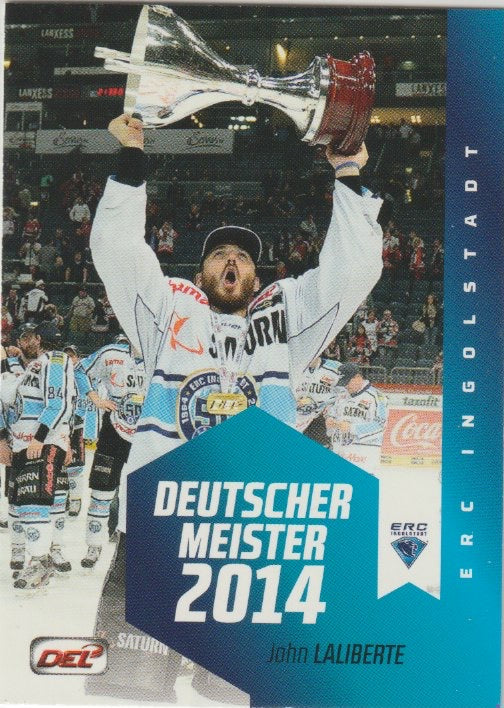 DEL 2014-15 CityPress Meisterset - No DEL-MS19 - John Laliberte