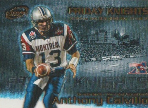 NFL 2003 Atomic CFL Friday Knights - No 6 - Anthony Calvillo